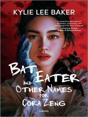 cover image of Bat Eater and Other Names for Cora Zeng